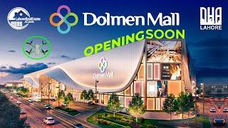 Grand Opening Soon: Dolmen Mall Lahore - Your Next Favorite Shopping Spot