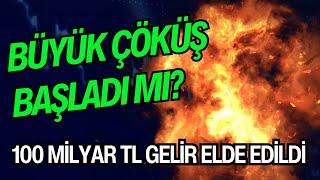 BORSADA ÇÖKÜŞ BAŞLADI MI? | 100 MİLYAR TL GELİR ELDE EDİLDİ