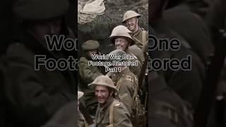 World War One Footage Restored Part 1 #ww1 #warshorts #military