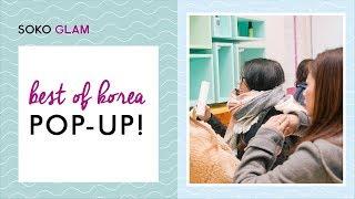 Soko Glam Best of Korea Pop-Up