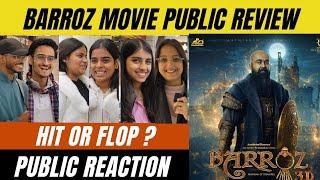 Barroz Movie Public Review| Barroz Movie Public Reaction| Barroz फिल्म देखकर क्या है लोगो का कहना?🫡