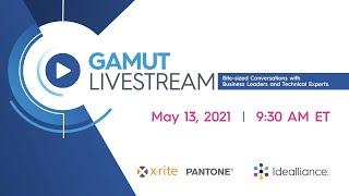 Gamut Livestream: Global Print Quality & Color Management for Private Brands