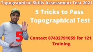 How to pass topographical test London |5 Tricks To Pass Topographical Test