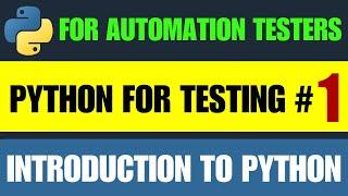 Python for Testers #1 | Introduction to Python