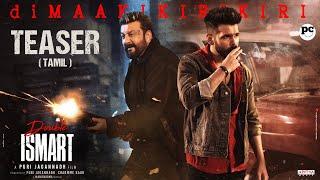 Double ISMART Teaser ( Tamil ) | Ram Pothineni | Sanjay Dutt | Puri Jagannadh | Charmme Kaur |