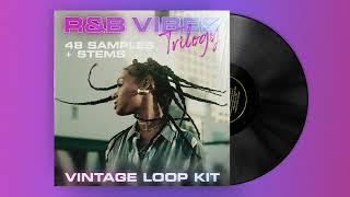 (FREE) RNB SAMPLE PACK "R&B VIBES" Trilogy | Soul, 90s Vintage Loop Kit