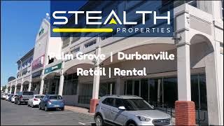 Retail | Durbanville | STEALTH PROPERTIES, Cape Town