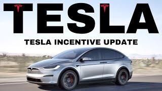 Tesla Incentive End of Month Update