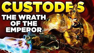 THE ADEPTUS CUSTODES - WRATH OF THE EMPEROR | Warhammer 40,000 Lore/History