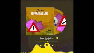 WEUSI - Bado Hujabalehe (Official Audio)