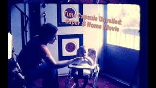 Time Capsule Unveiled: Super 8 Home Movies From The 70's