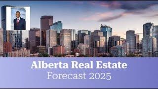 Alberta 2025 Forecast: Home Prices Will Rise by 8% | Edmonton Real Estate