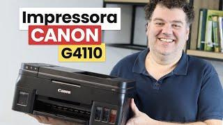 Impressora Tanque de Tinta Canon G4110 e G4111 são Boas?