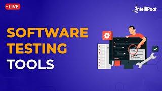 Software Testing Tools | Choose The Right Software Testing Tool | Software Testing Tools Tutorial