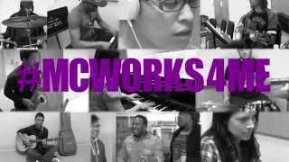 #MCWorks4Me Music Edition Promotional Video