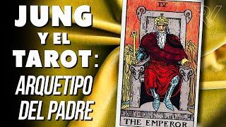 JUNG and the TAROT: The Emperor - Arcanum 4