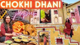 CHOKHI DHANI Jaipur & Traditional RAJASTHANI THALI | One of the best places to visit in Jaipur