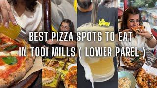 Best Neopolitan Pizza in Lower Parel Todi Mills | Lil Gamby | Keste Pizzeria | Queen Margherita’s |