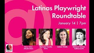 Latinas Playwright Roundtable - presented by eSe Teatro and ACT Theatre