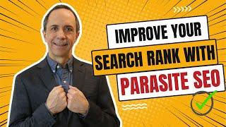 What is Parasite SEO?