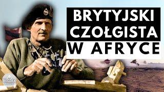 Jak brytyjski czołgista opisywał walki w Afryce?