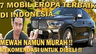 7 Mobil Eropa Terbaik Di Indonesia