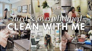 TIRED AND OVERWHELMED CLEAN WITH ME | DEALING WITH MOM BURNOUT | CLEANING MOTIVATION