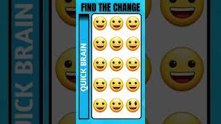 Find the change21 #quickbrain #oddoneout #howgoodareyoureyes #quiz