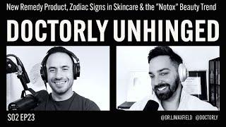 New Remedy Product, Zodiac Signs in Skincare & the "Notox" Beauty Trend