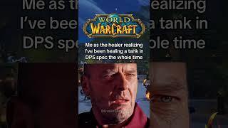 Me as the healer realizing I’ve been healing a tank in DPS spec the whole time #worldofwarcraft