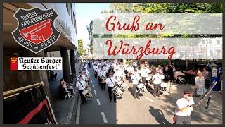 Bundesfanfarenkorps Neuss Furth - Gruß an Würzburg - Neusser Bürger Schützenfest Dienstag 2022