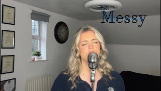 Messy - Lola Young (Jessica McWeeney Cover)