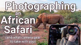 Photographing an African Safari - and what camera gear to take