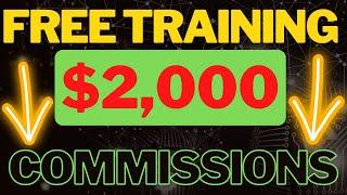 Free Training Shows You How To MAKE MONEY Online ($2000) With Affiliate Marketing