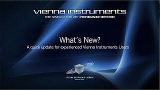 VIENNA INSTRUMENTS: What's new?  For experienced users