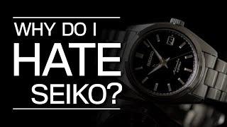 Why Do I Hate Seiko? | the Seiko SARB033 Revisited