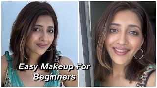 This is a good one! Easy Makeup For Beginners  | Sreenanda Shankar