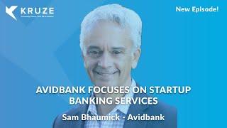 Avidbank Focuses on Startup Banking Services