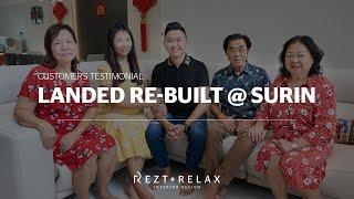 R+R Homeowner's Testimonial: Landed Re-built Surin Modern Contemporary Interior