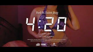 420 By: RED ft. Saint Jhay OFFICIAL MUSIC VIDEO