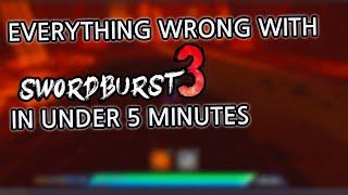 Everything wrong with Swordburst 3 in under 5 Minutes!