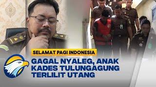 Kades Tulungagung Korupsi Demi Lunasi Utang Anak