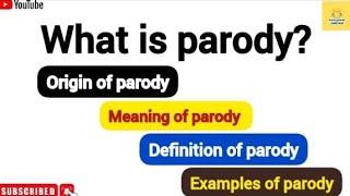 Parody|Parody In English Literature |Meaning|Definition|Examples|Concept