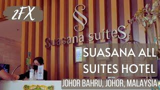  SUASANA ALL SUITES HOTEL - Johor Bahru, Johor, Malaysia | 2FX