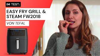  Heißluftfritteuse Test: Easy Fry Grill & Steam FW2018 von Tefal