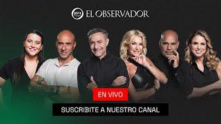 EN VIVO | El Observador FM 107.9   Majul | Yanina | Trebucq | Calabró | Girón | Gasulla