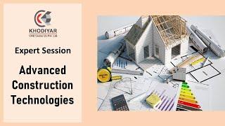 Expert Session On Advance Construction Technologies #KCCIPL