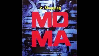 MDMA - E-Shopping (Original Mix)