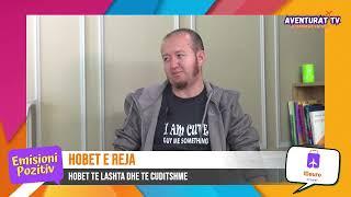 Hobet te lashta dhe nga me te cuditshme - Emisioni Pozitiv 10 Nentor 2023