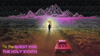 Pash Bridges - Quest for the Holy Synth